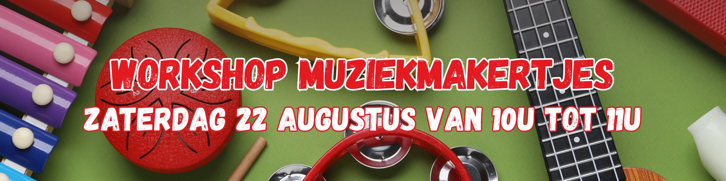 Workshop Muziekmakertjes