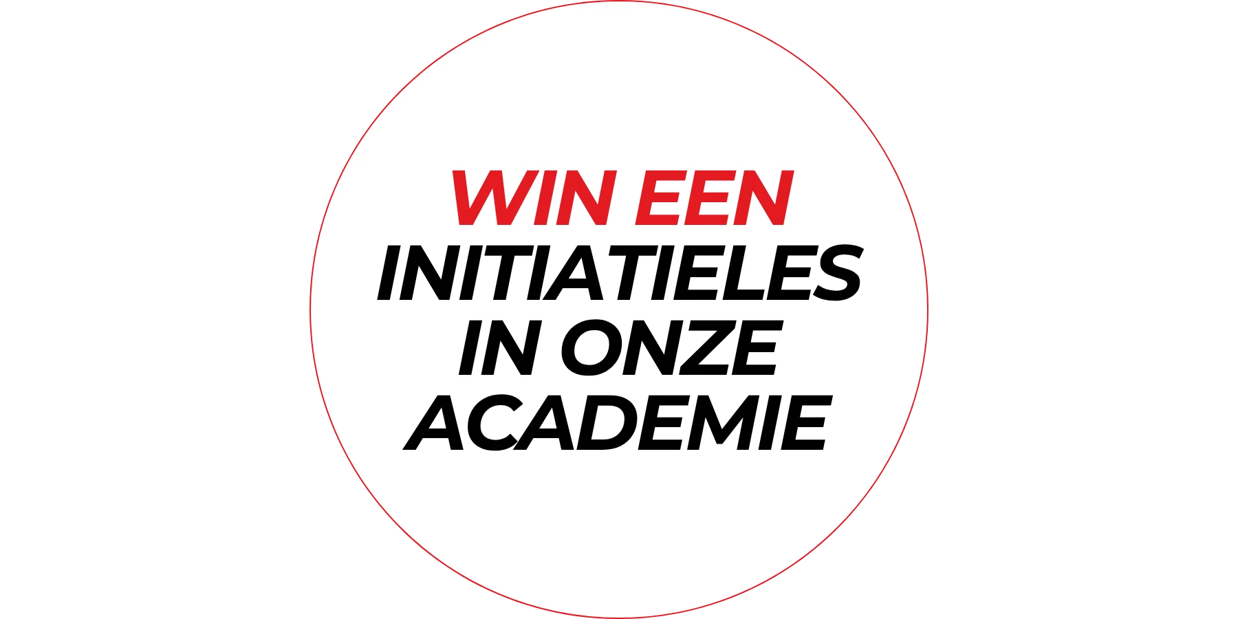 Winactie initiatieles academie
